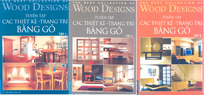 Sách hay về kiến trúc và nội thất - Tuyển tập các thiết kế trang trí bằng gỗ